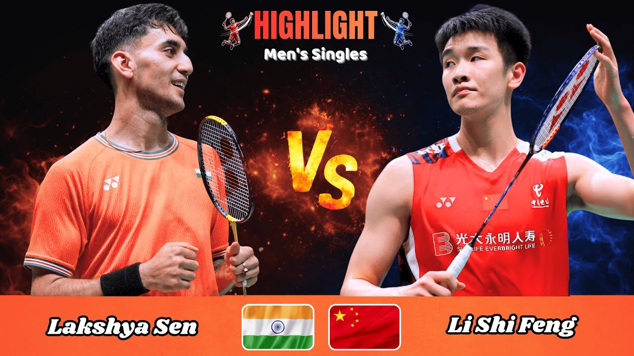 Men's Singles | Lakshya Sen (IND) vs Li Shi Feng (CHN) | Badminton 2026
