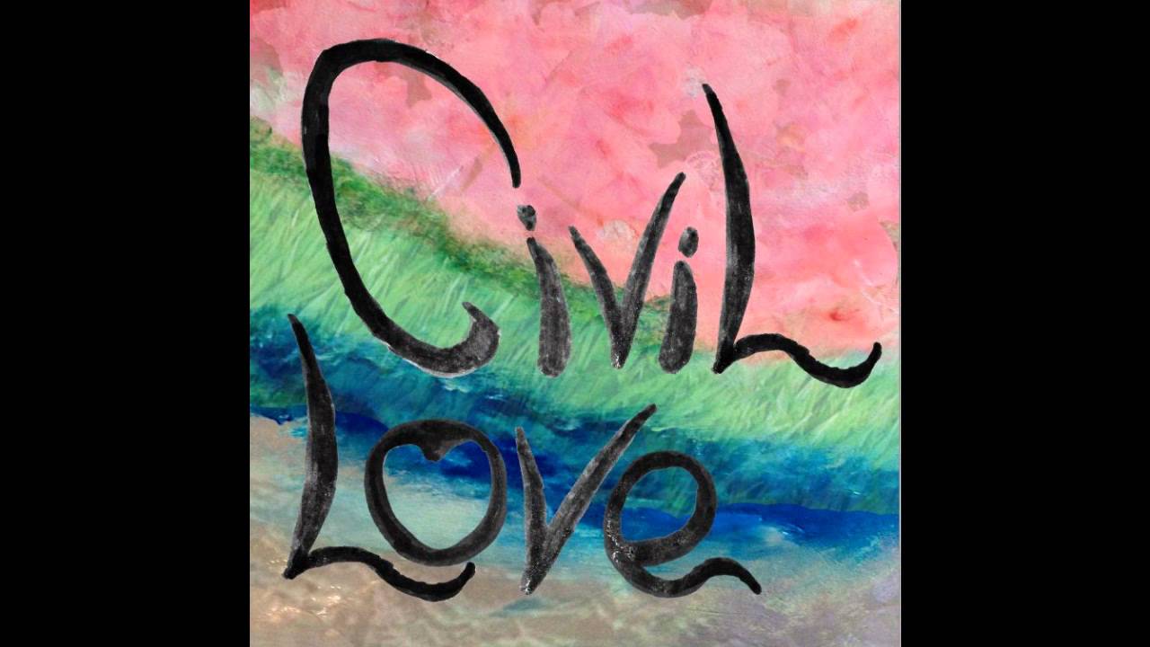 Golden State - Civil Love