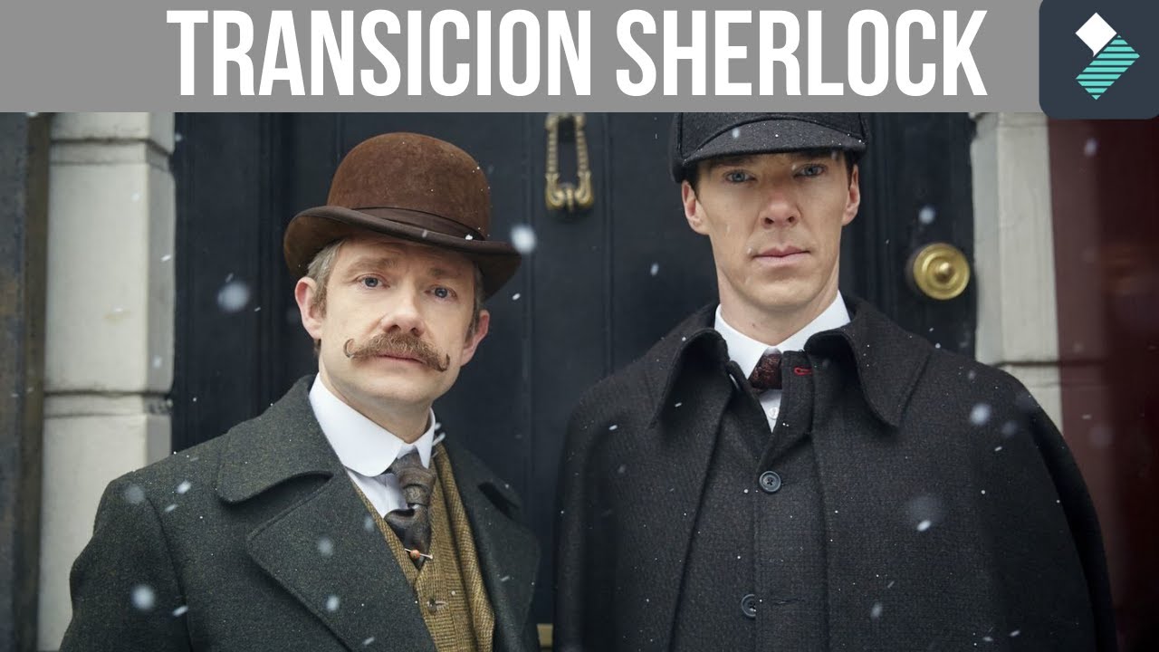 Transicion SHERLOCK con Filmora 11