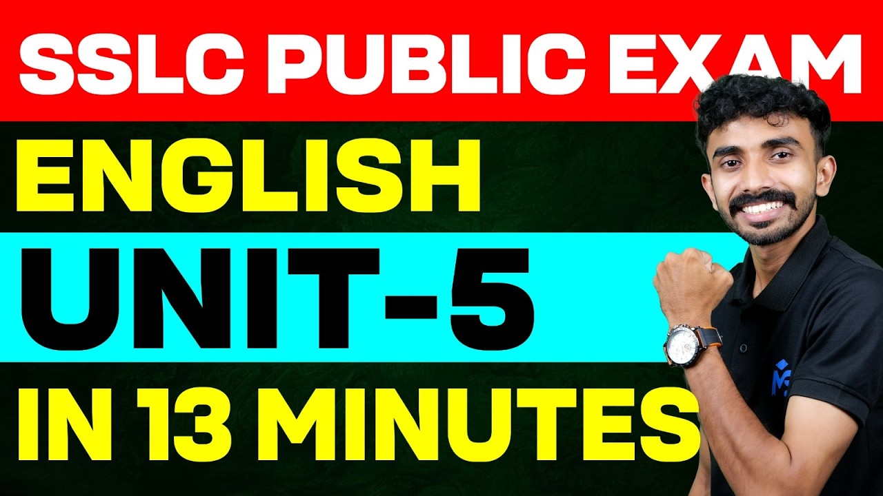 SSLC Public Exam English Unit 5 in 13 Minutes | MS SOLUTIONS
