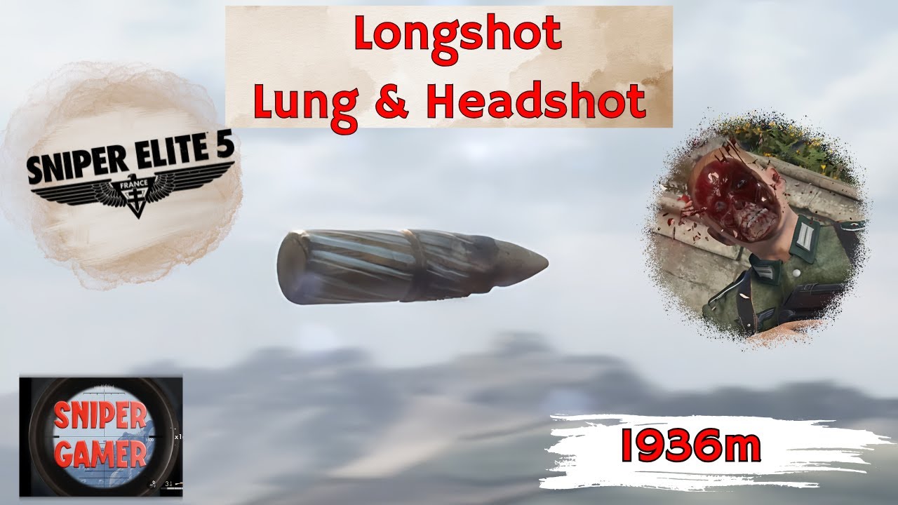 Sniper Elite 5 Longshot 1936m one headshot & one lung shot