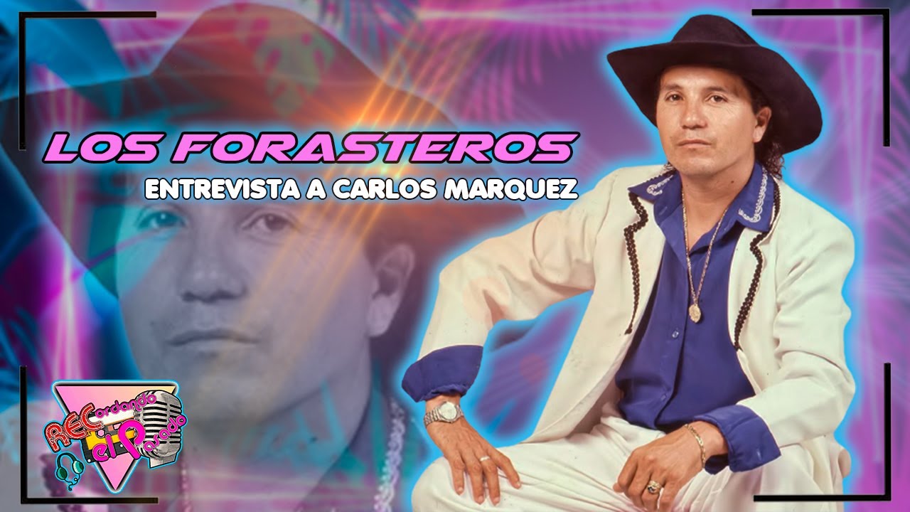 LOS FORASTEROS-ENTREVISTA A CARLOS MARQUEZ
