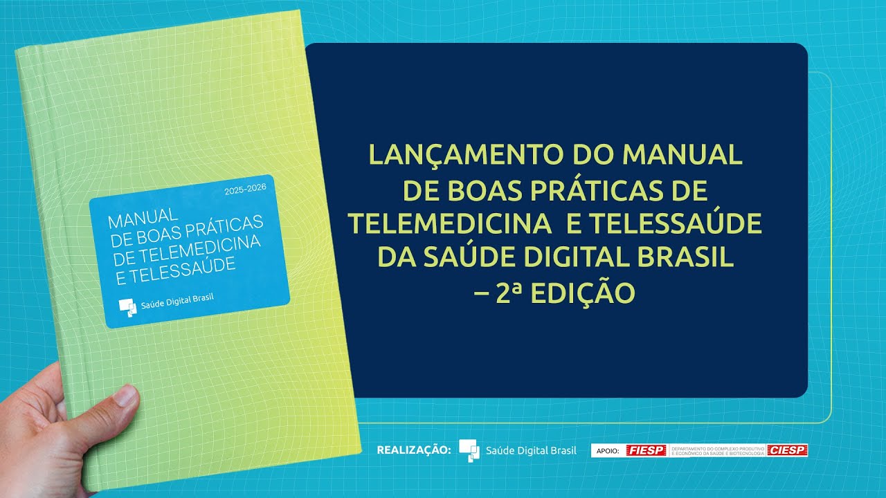 Lan&ccedil;amento do Manual de Telemedicina e Telessa&uacute;de