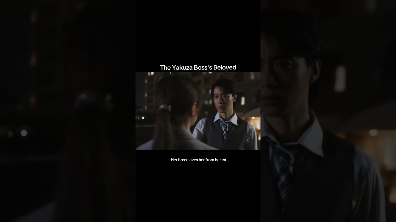 Her boss saves her from her ex #japanesedrama #jdrama #shortsviral #jdramaedit #yakuzabossbeloved
