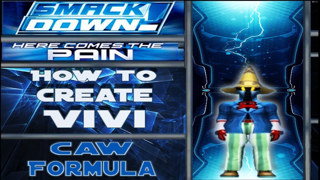 How to Create Vivi (Smackdown! Here Comes the Pain)
