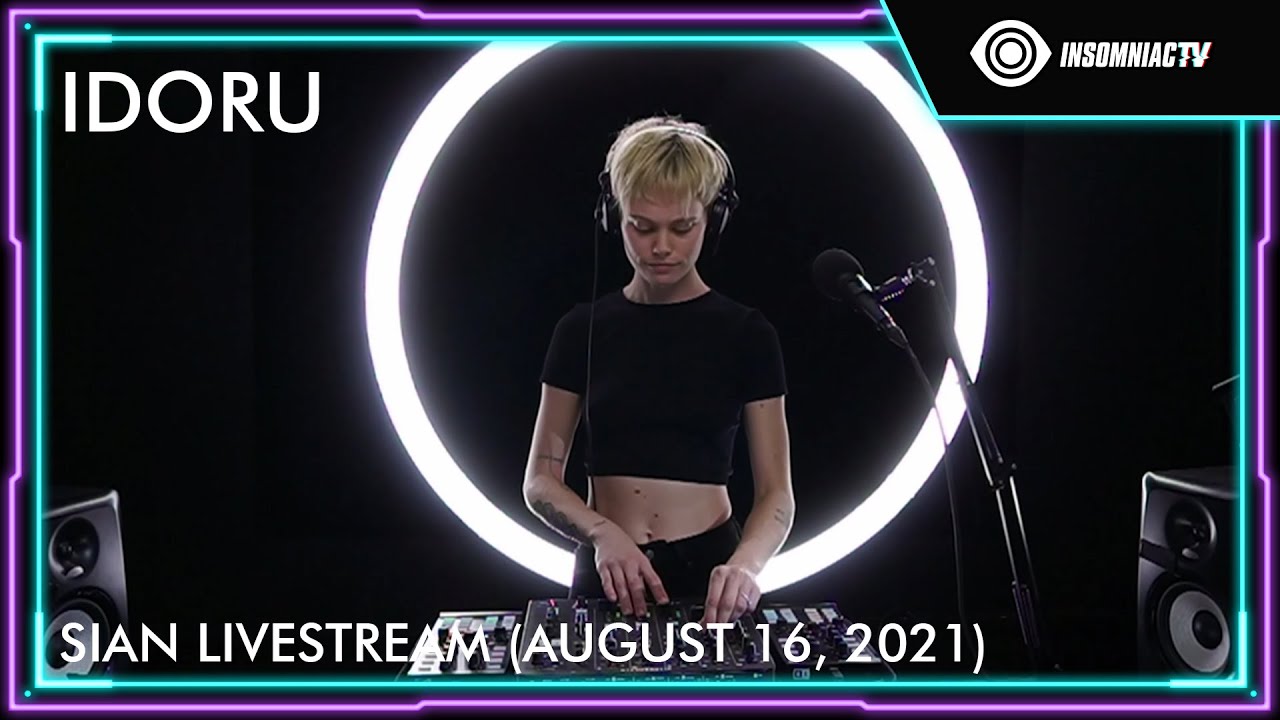 Idoru for the Sian Livestream (August 16, 2021)