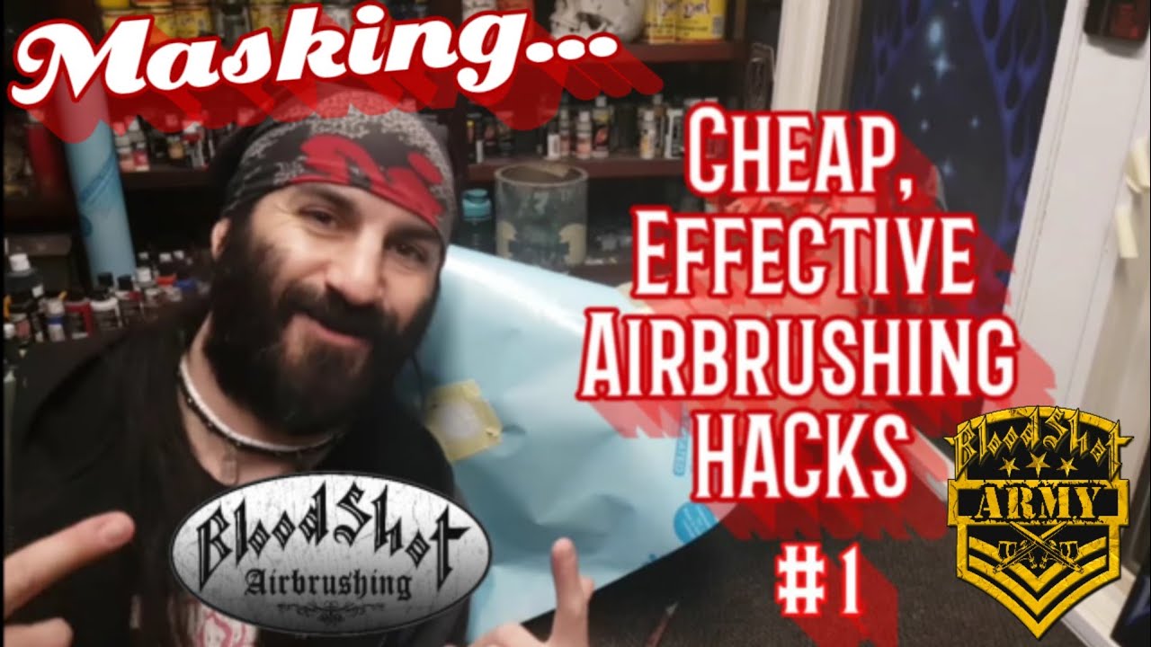 Cheap Effective Airbrush Hacks. #1: MASKING