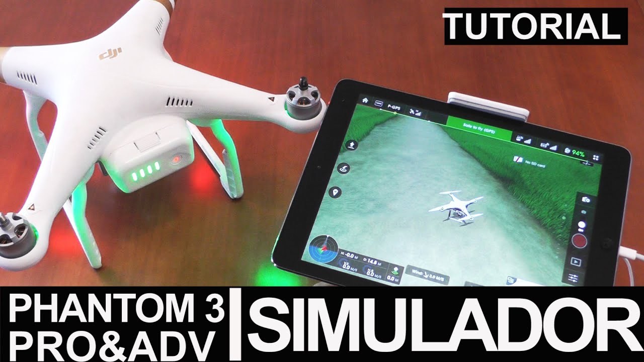 DJI PHANTOM 3 SIMULADOR DE VUELO EXPLICADO - TUTORIAL ESPAÑOL