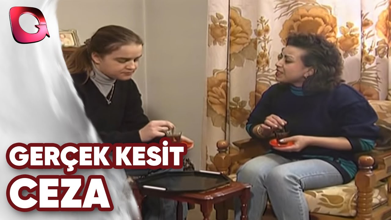 GERÇEK KESİT - CEZA