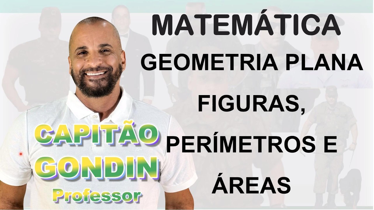 GEOMETRIA PLANA   FIGURAS, PERÍMETROS E ÁREAS