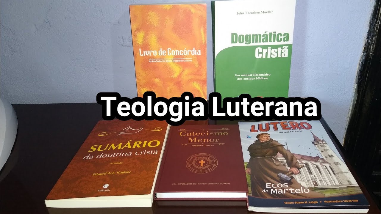 Teologia Luterana (Editora Conc&oacute;rdia)