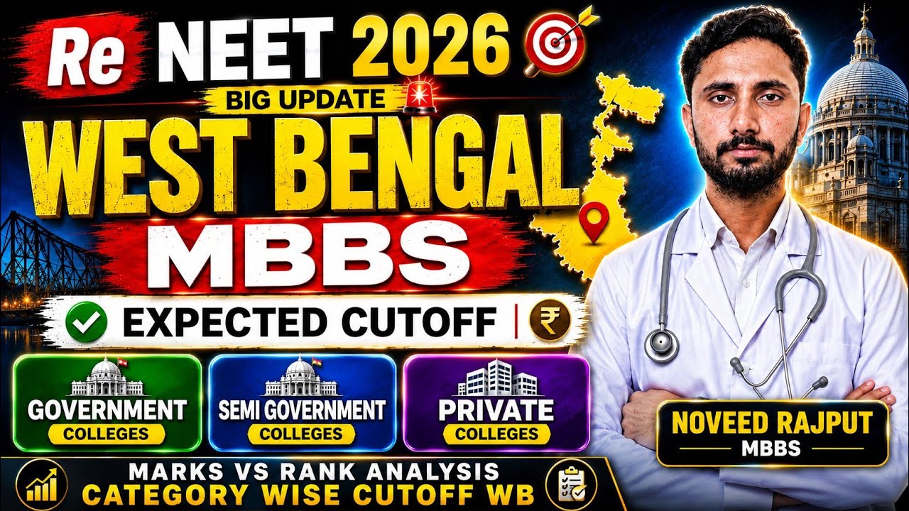 West Bengal MBBS NEET 2026 Expected Cutoff🔥 Category-wise Govt & Private Colleges | Marks vs Rank