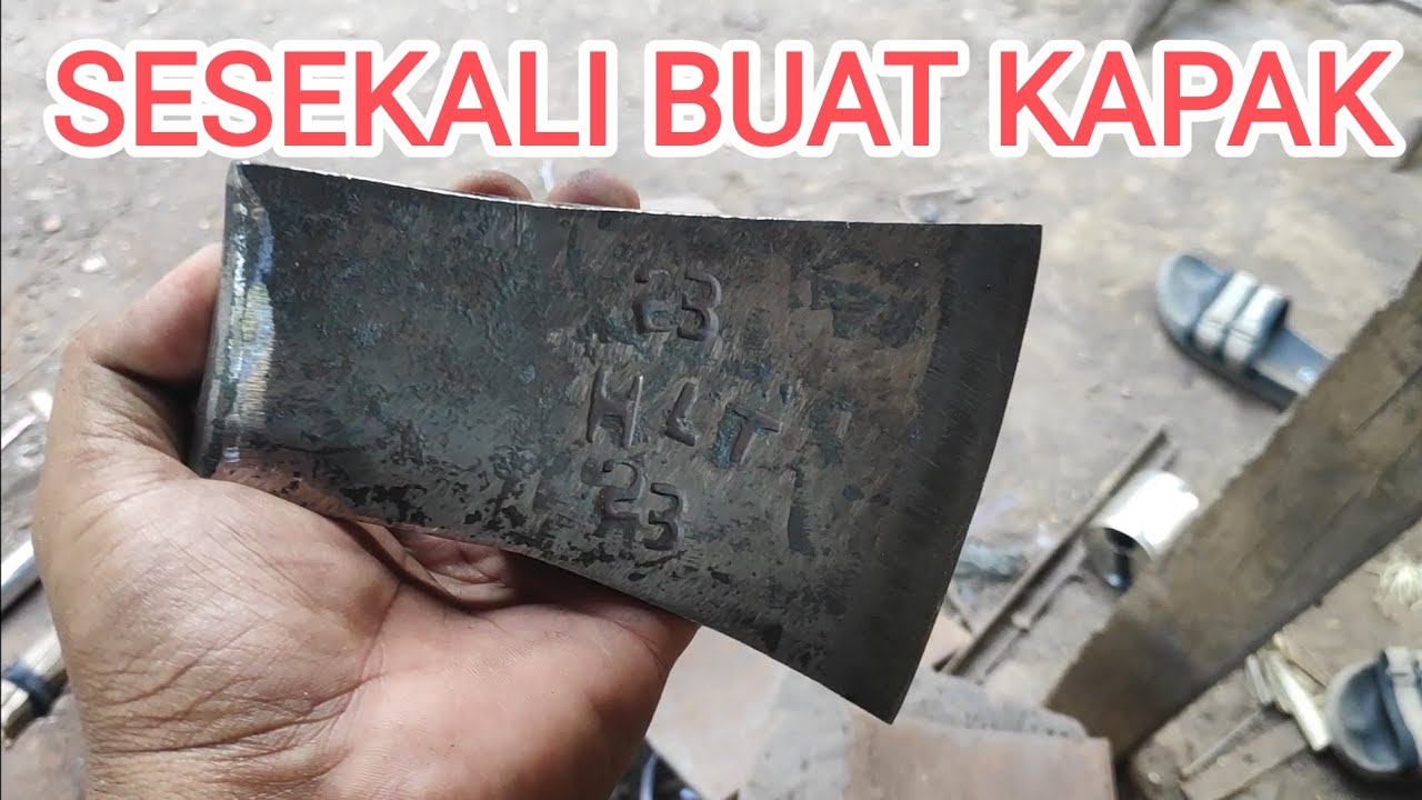 🔴🔴 PEMBUATAN KAPAK BAJA SLIP II PANDAI BESI TRADISIONAL II VIRAL 🔴🔴