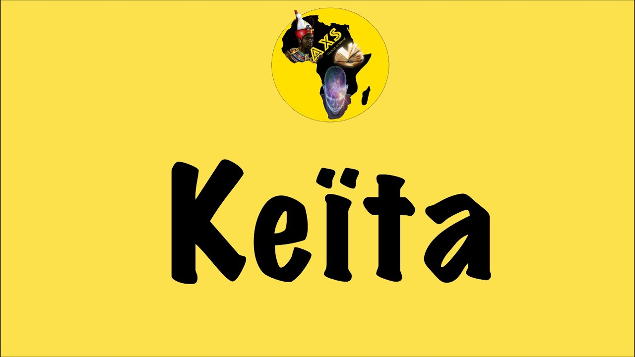 Le nom de Famille Keita