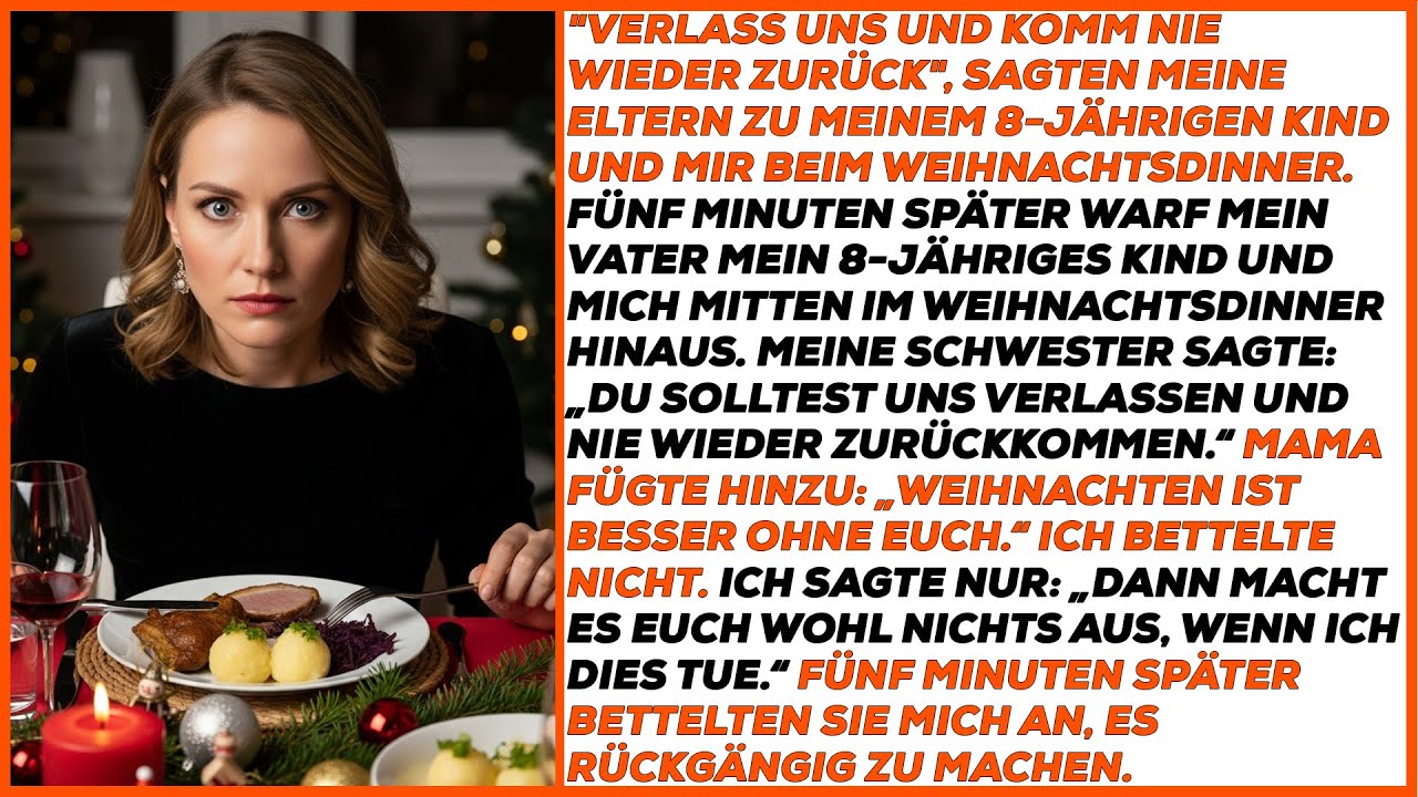 Eltern sagten beim Weihnachtsdinner zu mir und meinem 8-jährigen Kind: „Geht und kommt nie zurück.“