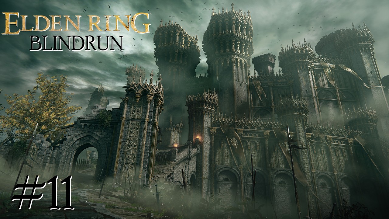 ELDEN RING BLINDRUN #11