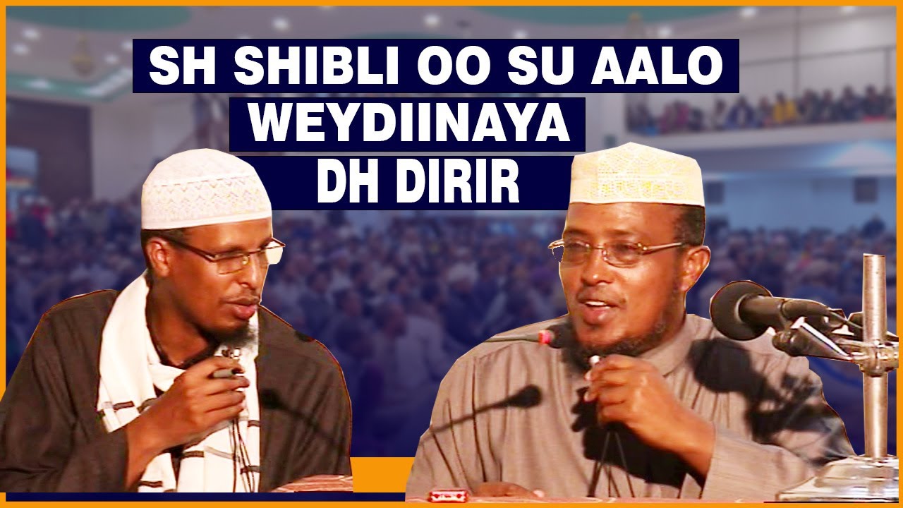 Sh Maxamud shibli oo Su aalo Weydiinaya sh Maxamed Dirir