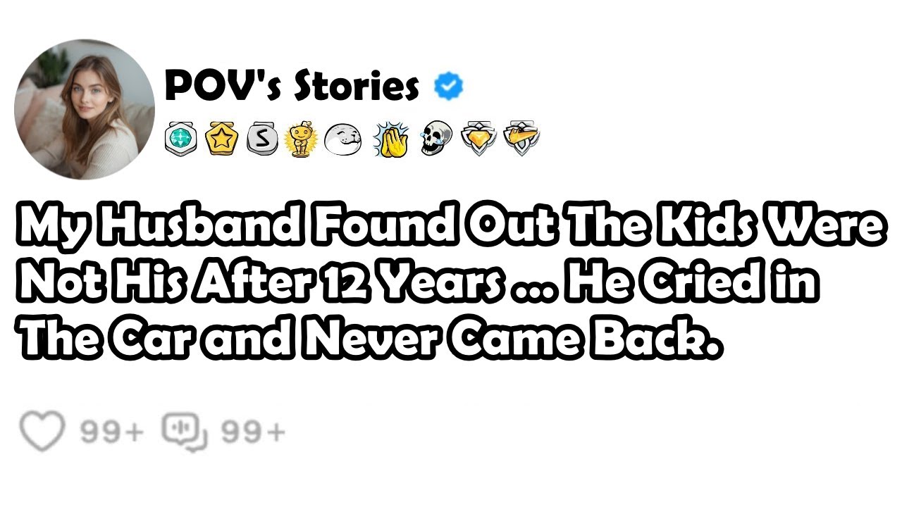 My Husband Found Out The Kids Were Not His After 12 Years… He Cried in The Car and Never Came Back