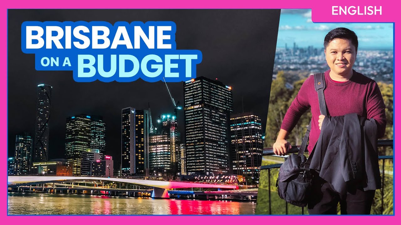 How to Plan a Trip to BRISBANE, AUSTRALIA | BUDGET TRAVEL GUIDE Part 1 &bull; ENGLISH &bull; The Poor Traveler