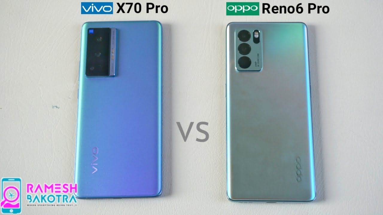 Vivo X70 Pro vs Oppo Reno 6 Pro SpeedTest and Camera Comparison