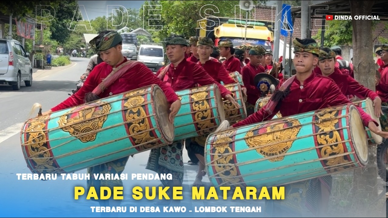 TERBARU TABUH PENDATANG GENDANG BELEQ PADE SUKE MATARAM DI DESA KAWO
