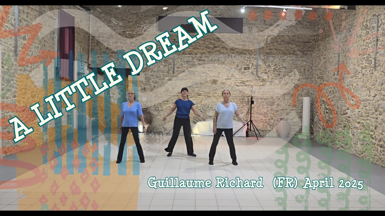 A LITTLE DREAM Line Dance (DEMO & TEACH)