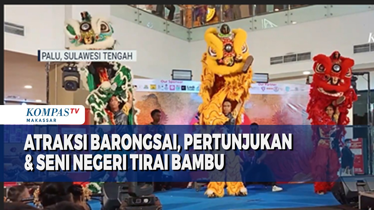 Atraksi Barongsai, Pertunjukan & Seni Negeri Tirai Bambu