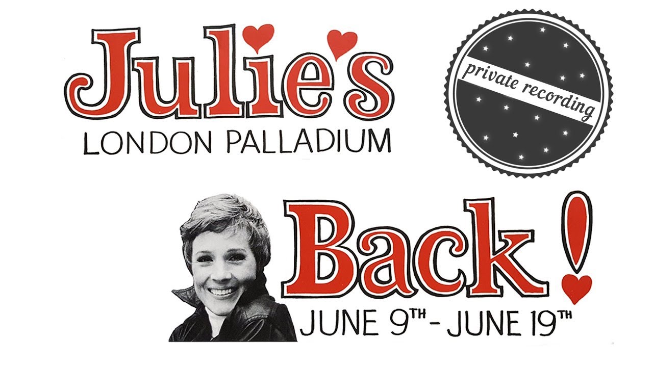 Julie Andrews Returns to The London Palladium (Private Recording, 1976)