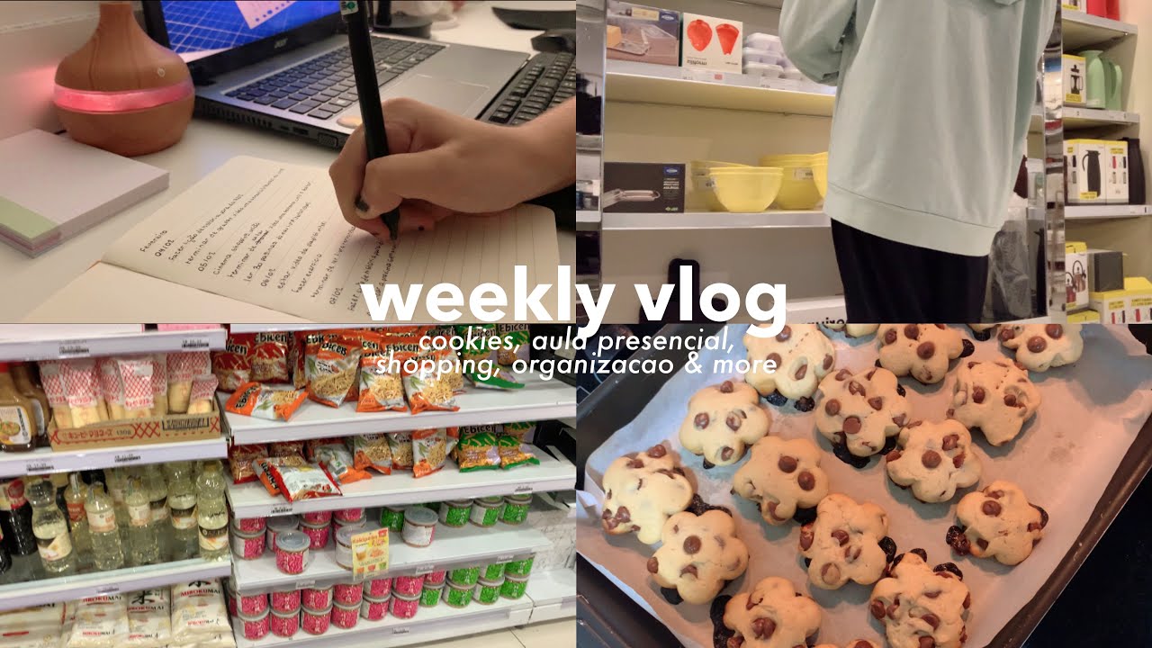 weekly vlog 🍰! shopping, aula presencial, cookies, compras + more