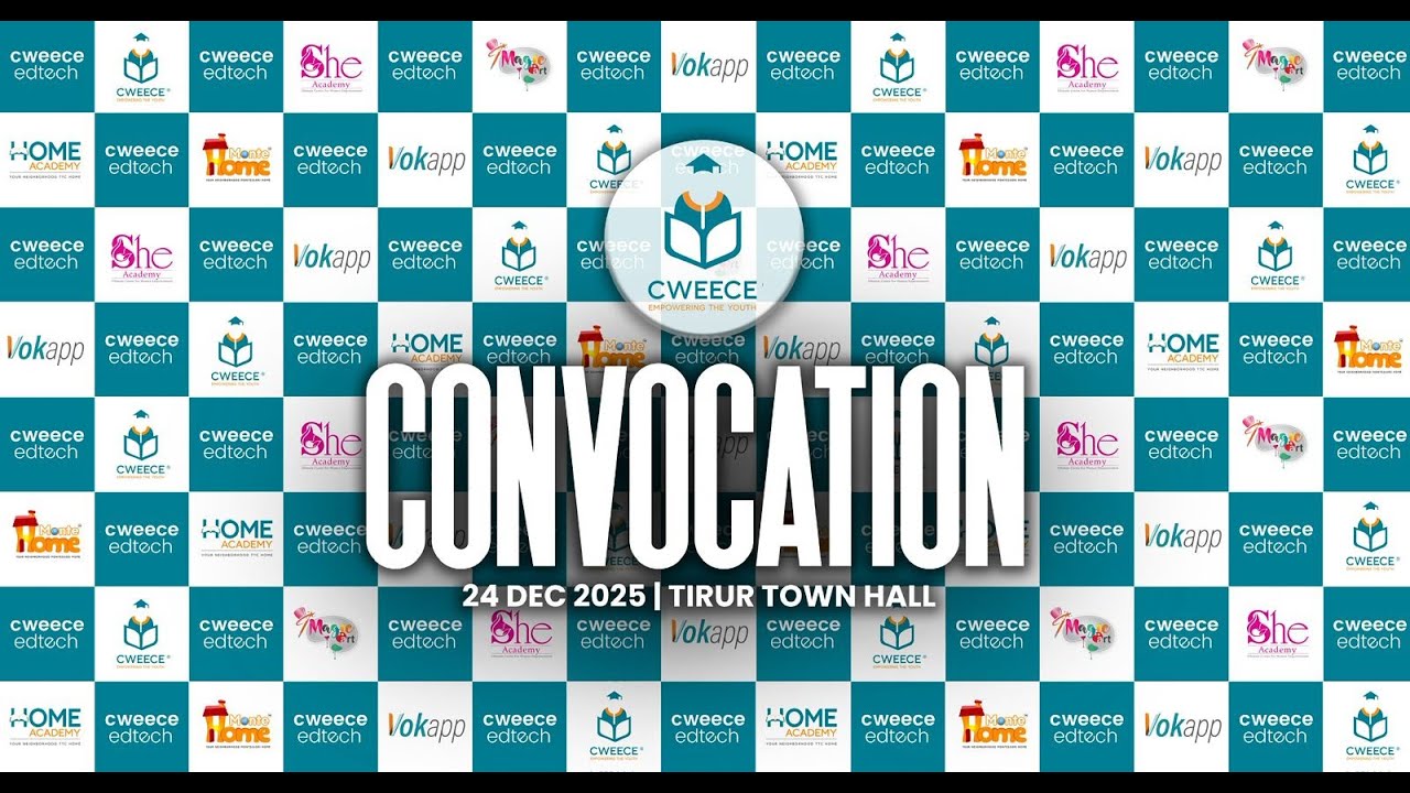 CWEECE CONVOCATION 2025   //////24 DEC 2025/TIRUR TOWN HALL