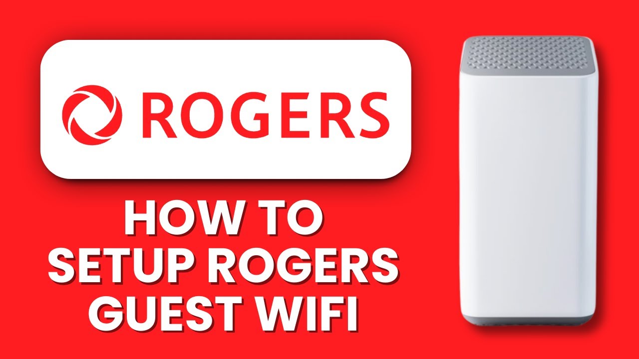 Rogers Guest Network Setup 2025 👥📶 Turn On Guest WiFi Fast ⚡ Enable Network Quickly & Securely