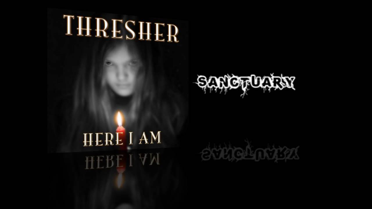 Sanctuary by Thresher