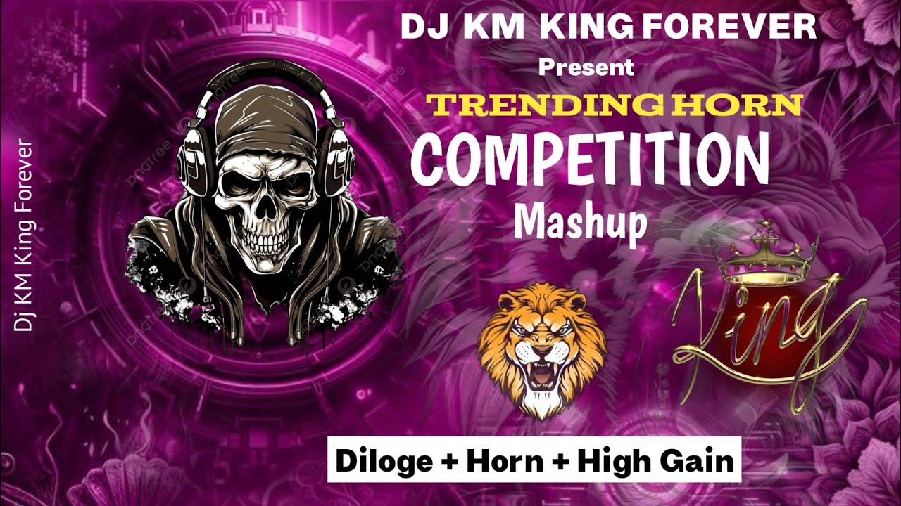 High Gain Competition Mashup #competition Mix Dj Km King Forever Remix ShipHorn pailwan ala Dilogue