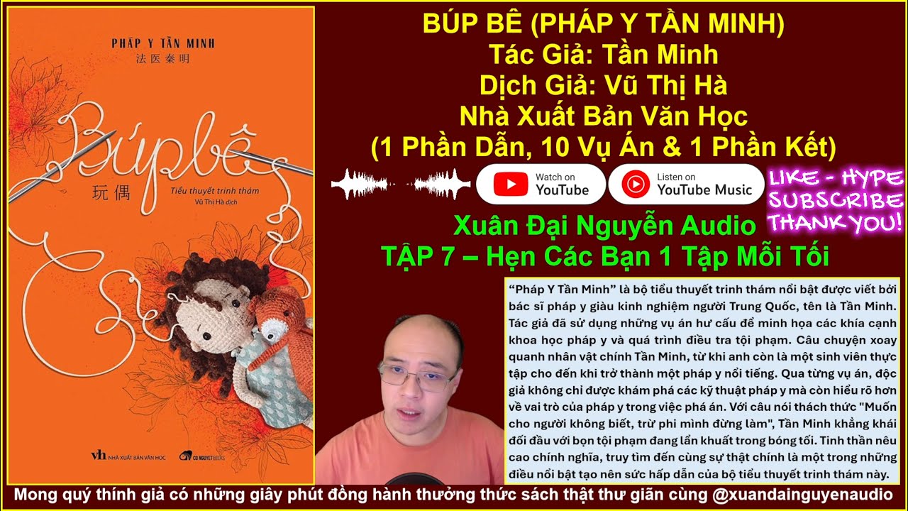 Búp Bê_Pháp Y Tần Minh | Tập 7 | Xuan Dai Nguyen Audio