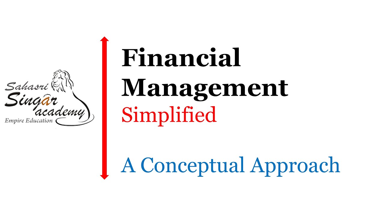 Financial Management 10.1.2 Working Capital & Working Capital Management