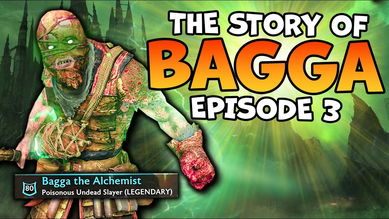 Bringing Bagga back to Life 💀 Story of Bagga🔥Episode 3 Middle Earth Shadow of War Gameplay Series