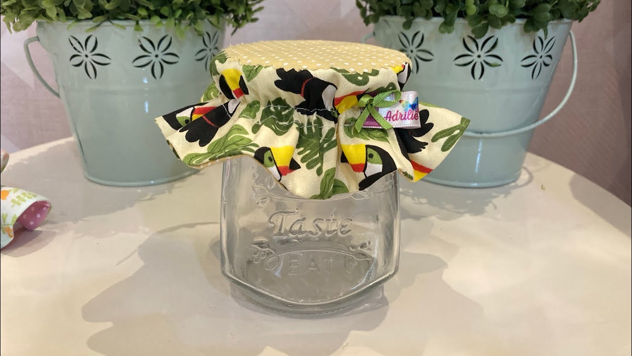 Como fazer capinha de tecido para potes !