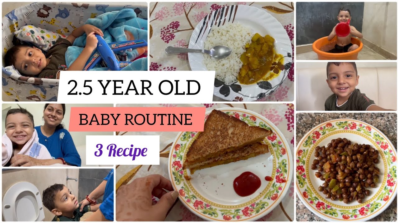 What My 2.5 Year Old ( toddler) Eats In a Day |3 Easy Recipes |meal Ideas |Toddler Full Day Routine