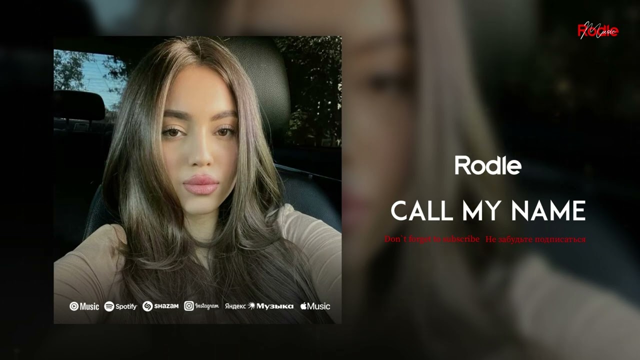 Rodle - Call My Name