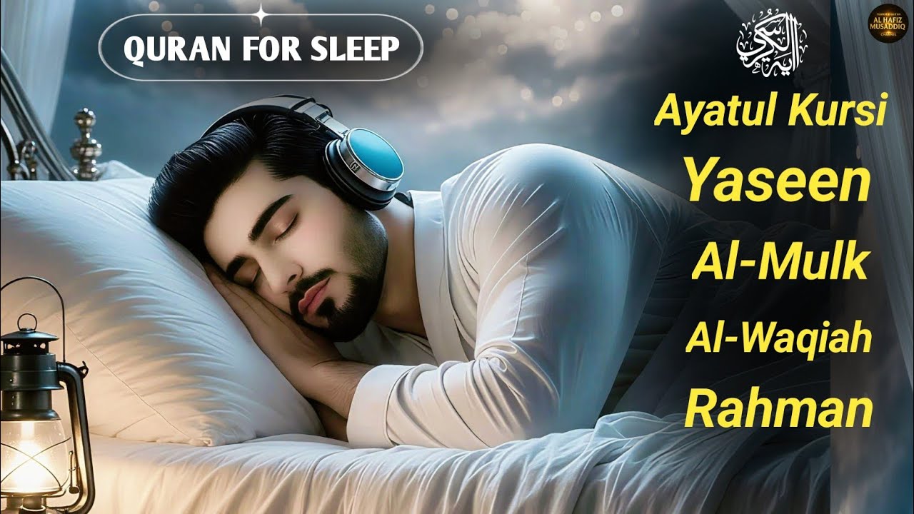 Sleep in Peace Tonight | Ayatul Kursi, Surah Yasin, Rahman, Al-Waqiah & Al-Mulk | Al Hafiz Musaddiq 