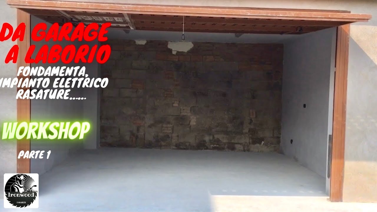 Laboratorio in garage
Impianto elettrico, fondamenta, rasatura..... 
(workshop parte 1) 22 mq
