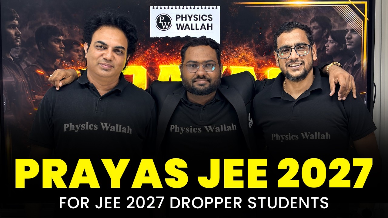 Launching PRAYAS JEE 2027🔥 || for Jee 2027 Dropper Students