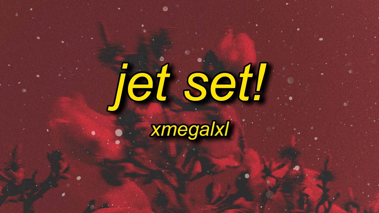 JET SET!