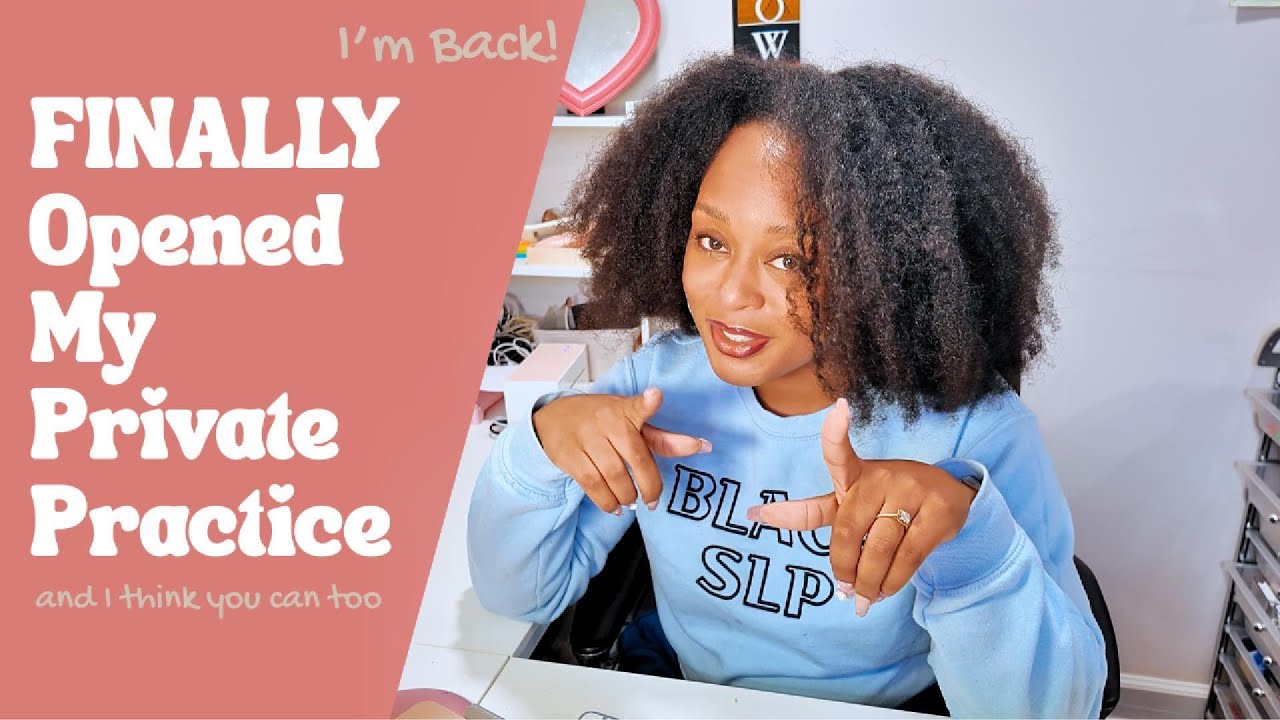 FINALLY Starting My Private Practice as an SLP | Why I Finally Took the Leap (and How You Can Too!)
