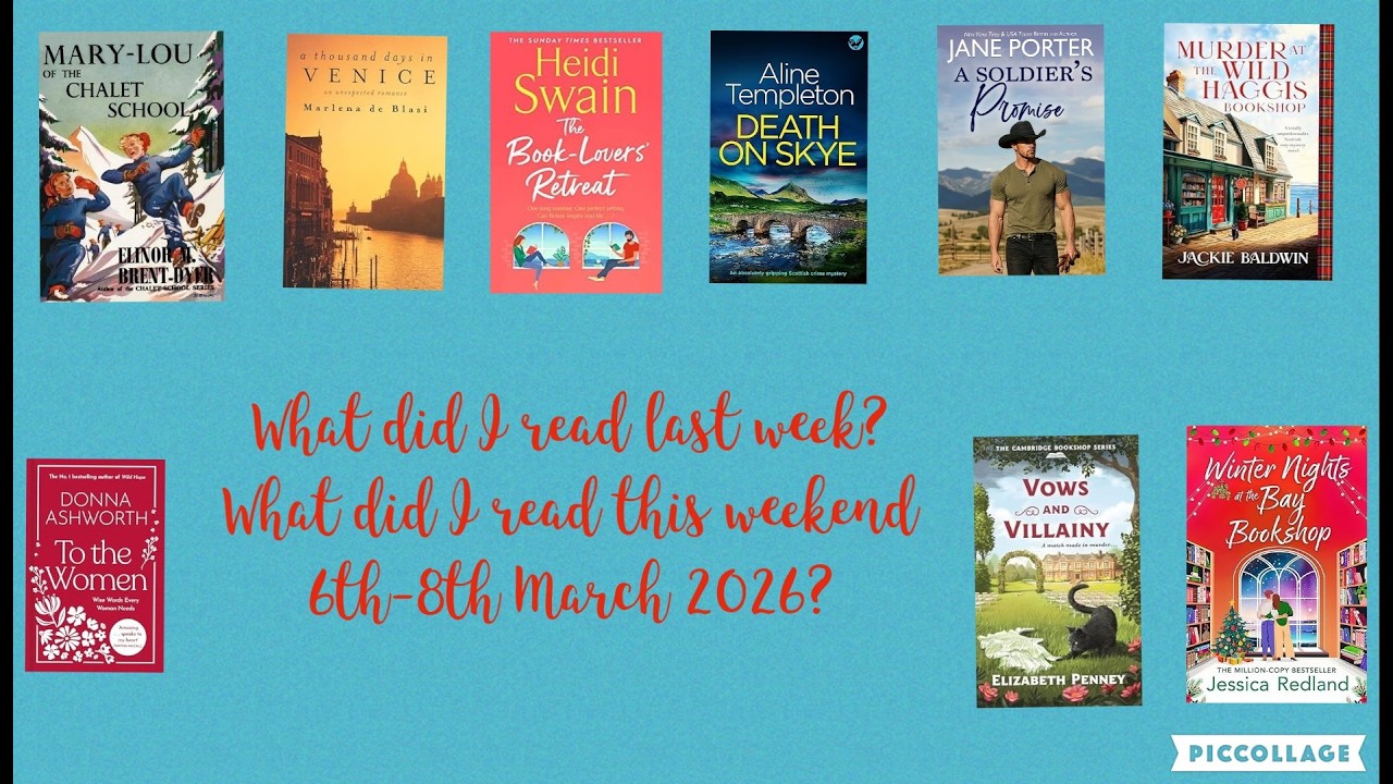 What did I read this weekend 6th - 8th March 2026