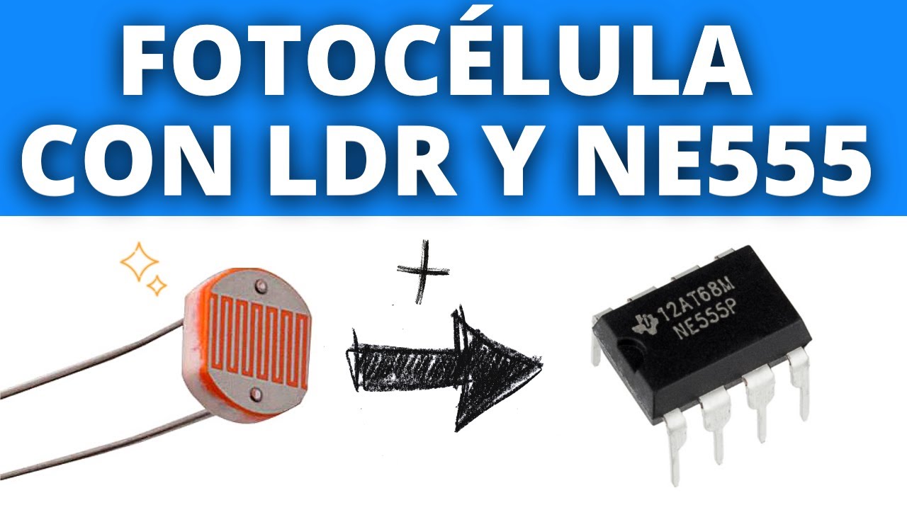 💡 Fotocélula con LDR y 555 Muy Fácil!
