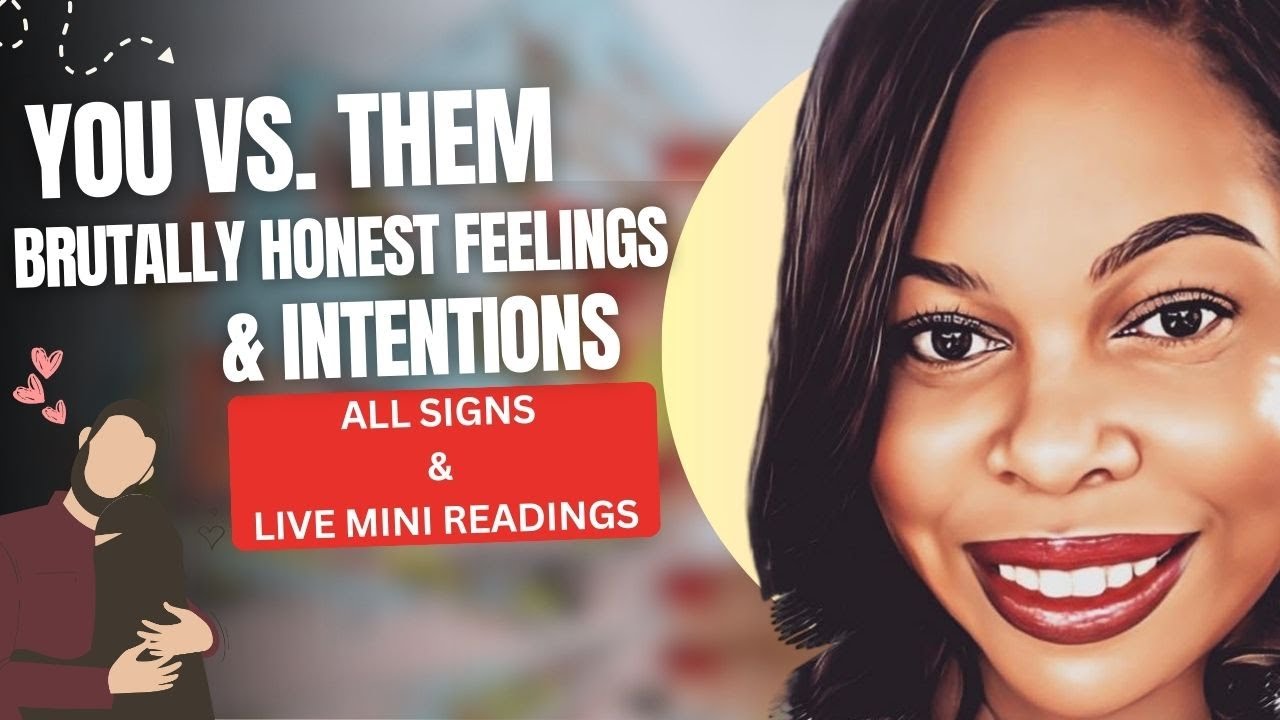 ✨ALL SIGNS✨🌹YOU VS. THEM ❤️ Brutally Honest FEELINGS + INTENTIONS & Live Mini Readings 🔥☕️