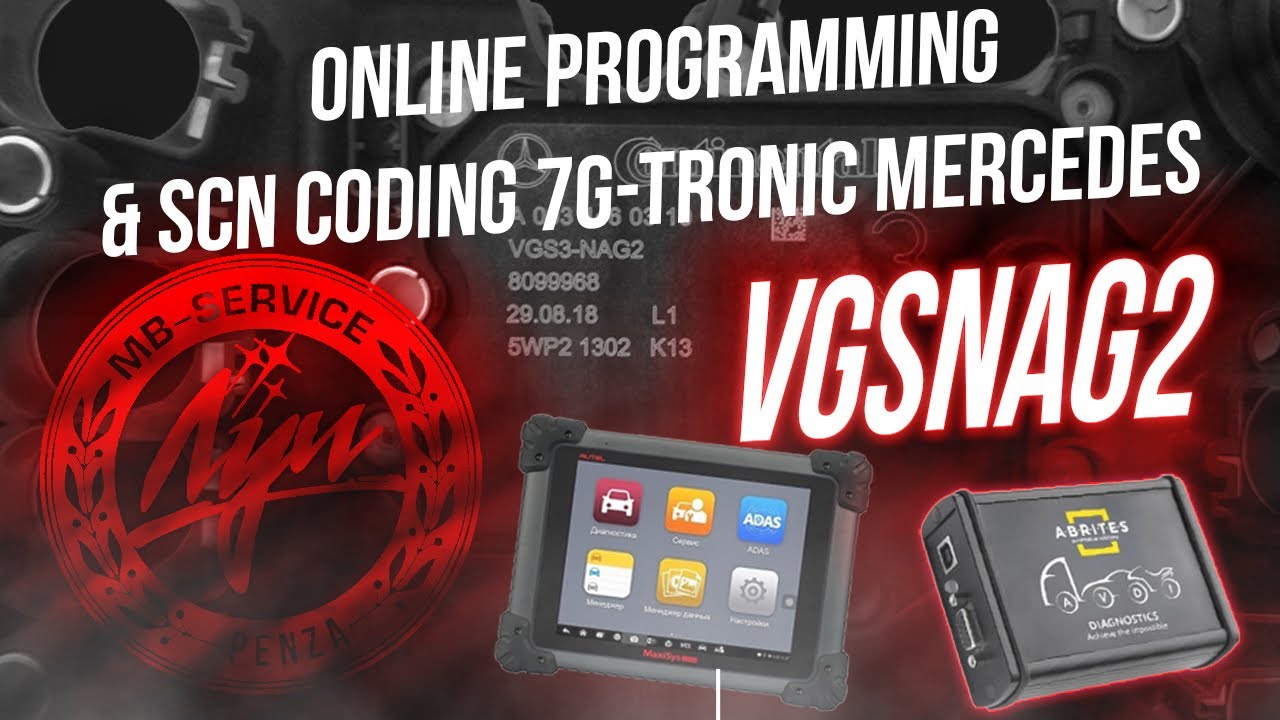 Программирование и SCN кодирование АКПП Mercedes 7G-Tronic (722.9 NAG2) онлайн Привязка ЭБУ VGSNAG2