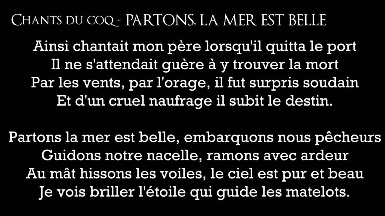 Chants du Coq  - PARTONS, LA MER EST BELLE