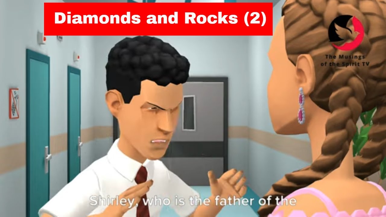 Diamonds and Rocks 2  -  Captivating and Engaging Animation film | The Musings of the Spirit TV
